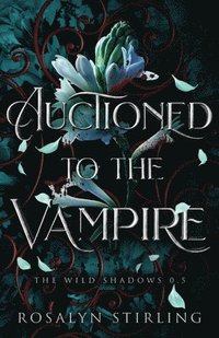 bokomslag Auctioned to the Vampire