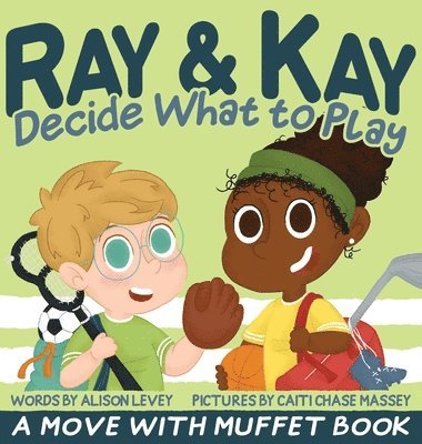 Ray & Kay Decide What to Play 1