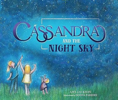 bokomslag Cassandra and the Night Sky