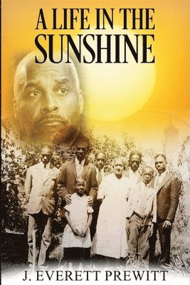 A Life In The Sunshine