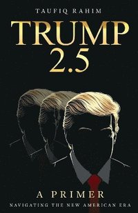 bokomslag Trump 2.5