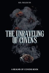 bokomslag Unraveling of Covens
