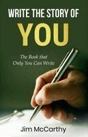Jim McCarthy - Write The Story of You, Häftad