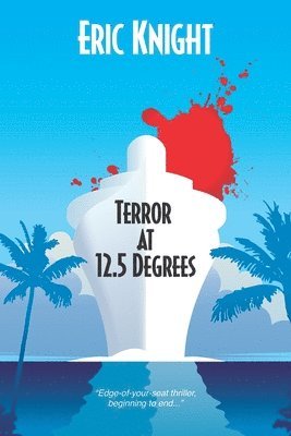 Eric Knight - Terror at 12.5 Degrees, Häftad