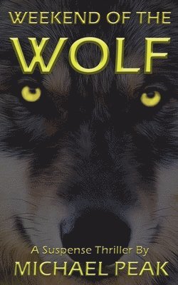 bokomslag Weekend of the Wolf