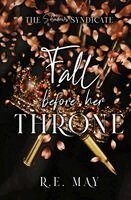 R E May - Fall Before Her Throne, Häftad. Tillgänglighet: Lägg i varukorg