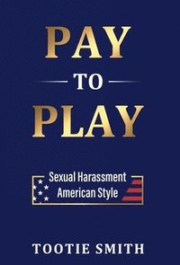 bokomslag Pay-to-Play