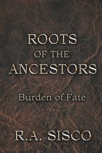 bokomslag Roots Of The Ancestors