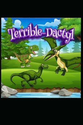 Terrible-Dactyl 1