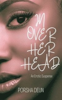 bokomslag In Over Her Head