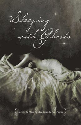 Sleeping with Ghosts 1