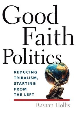 Good Faith Politics 1