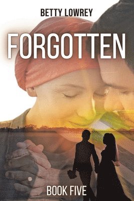 Betty Lowrey - Forgotten, Häftad