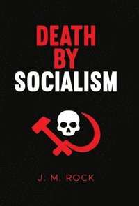 bokomslag Death by Socialism