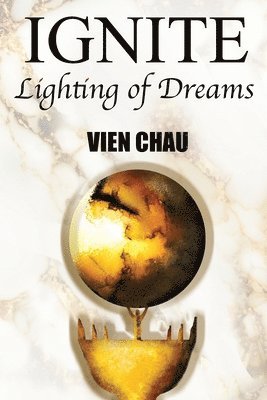 Vien Chau - Ignite, Häftad