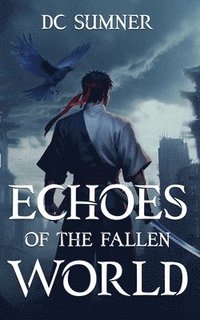 bokomslag Echoes of The Fallen World