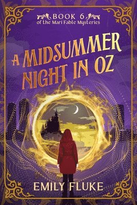 Midsummer Night in Oz