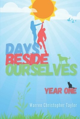 Days Beside Ourselves 1