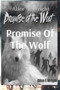 bokomslag Promise Of The Wolf