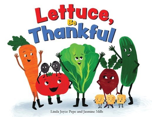 Lettuce, Be Thankful 1