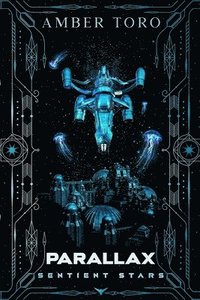 bokomslag Parallax: Sentient Stars