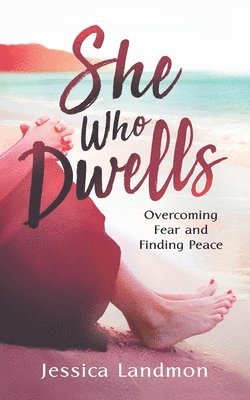 She Who Dwells 1