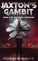 Austin Davis - Jaxton's Gambit, Inbunden