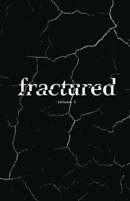 Tommy Dean - Fractured Lit Anthology 4, Häftad