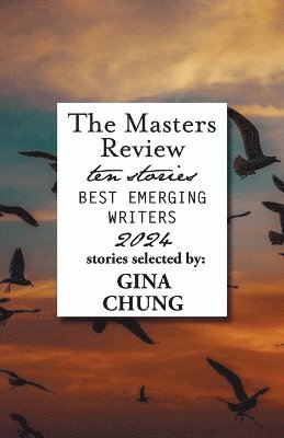 bokomslag Masters Review Best Emerging Writers 2024
