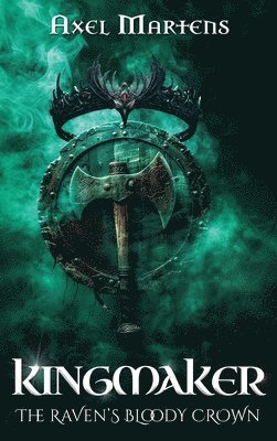 Kingmaker - The Raven's Bloody Crown