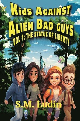 Kids Against Alien Bad Guys 1