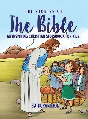 The Stories of the Bible 1