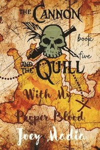 bokomslag The Cannon and the Quill Book Five