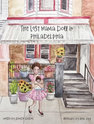 The Lost Momma Doll in Phildelphia 1