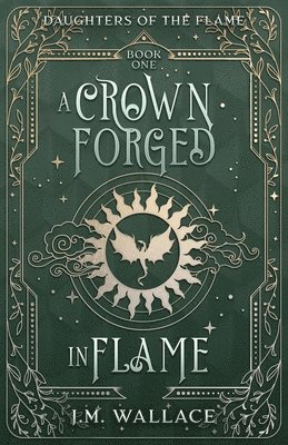 Crown Forged in Flame (Daughters of the Flame, Book 1)