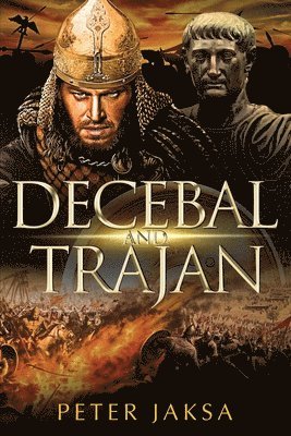 Decebal And Trajan