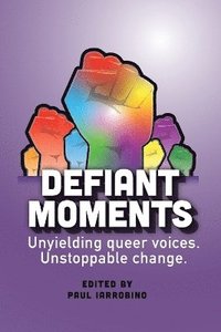 bokomslag Defiant Moments