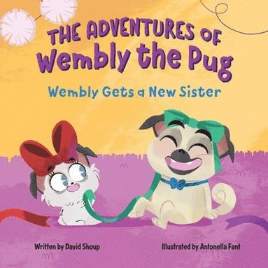 bokomslag The Adventures of Wembly the Pug