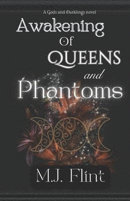 bokomslag Awakening of Queens and Phantoms