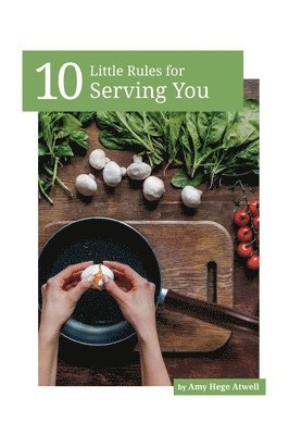 10 Little Rules for Serving You 1