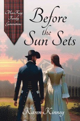 Karen Kinney - Before the Sun Sets, Häftad