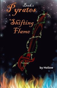 bokomslag Shifting Flame