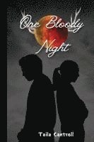 One Bloody Night 1