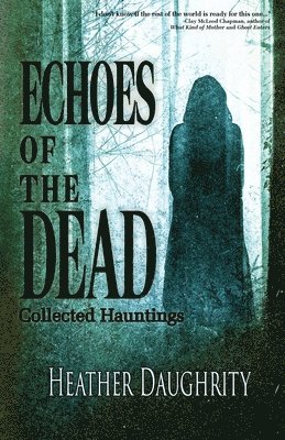 Echoes of the Dead 1