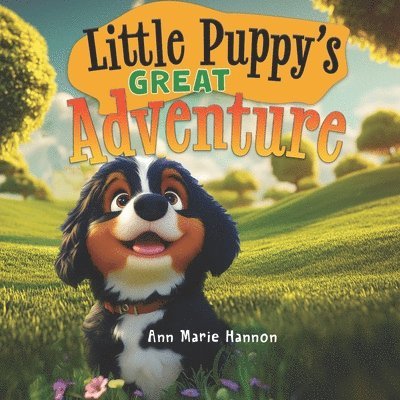 Little Puppy's Great Adventure
