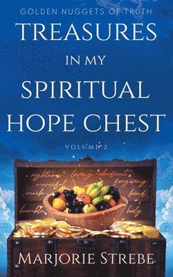 bokomslag Treasures in My Spiritual Hope Chest