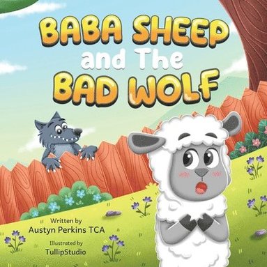 bokomslag BaBa Sheep and the Bad Wolf