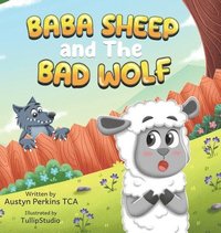 bokomslag BaBa Sheep and the Bad Wolf