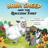 Austyn Perkins Tca - BaBa Sheep and the Raccoon Thief, Häftad