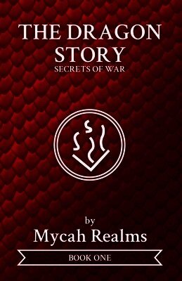 Mycah Realms - Dragon Story, Häftad